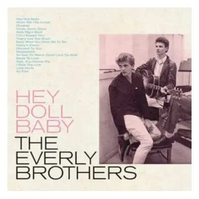 "Hey Doll Baby" ("The Everly Brothers") (CD / Album)