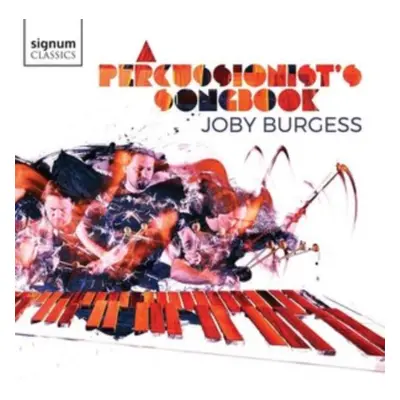 "Joby Burgess: A Percussionist's Songbook" ("") (CD / Album)