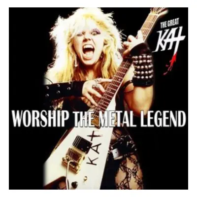 "Worship the Metal Legend" ("The Great Kat") (CD / Album)