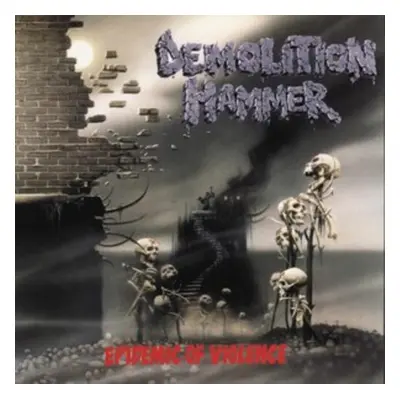 "Epidemic of Violence" ("Demolition Hammer") (Vinyl / 12" Album)