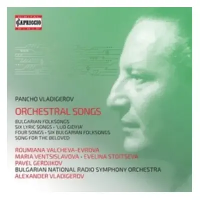 "Pancho Vladigerov: Orchestral Songs" ("") (CD / Album)