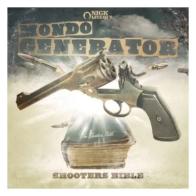 "Shooters Bible" ("Mondo Generator") (Vinyl / 12" Album Coloured Vinyl)