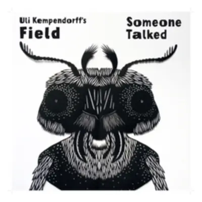 "Someone Talked" ("Uli Kempendorff's Field") (CD / Album Digipak)