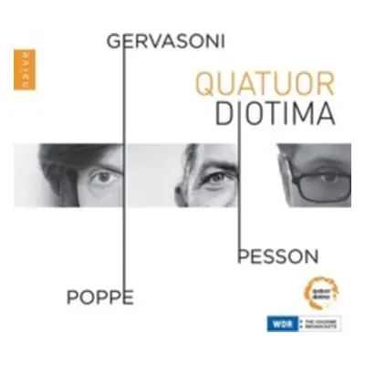 "Quatuor Diotima: Poppe/Gervasoni/Pesson" ("") (CD / Album)