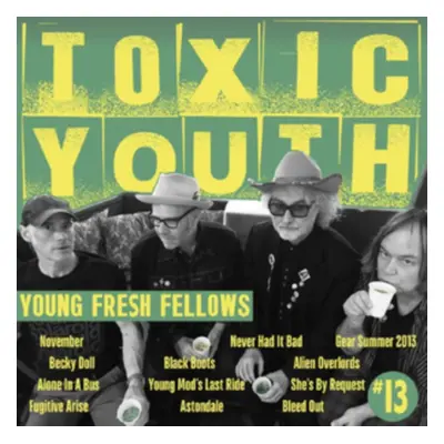 "Toxic Youth" ("Young Fresh Fellows") (Vinyl / 12" Album)