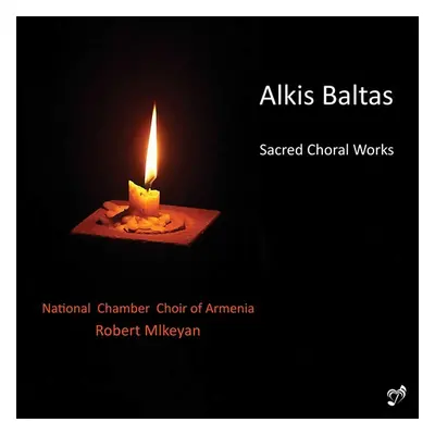 "Alkis Baltas: Sacred Choral Works" ("") (CD / Album)