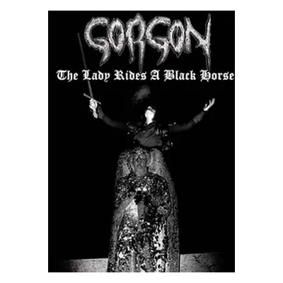 "The Lady Rides a Black Horse" ("Gorgon") (CD / Album)