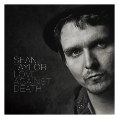 "Love Against Death" ("Sean Taylor") (CD / Album)