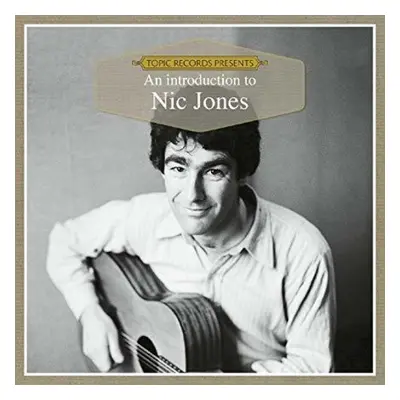 "An Introduction to Nic Jones" ("Nic Jones") (CD / Album)