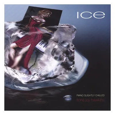 "Ice" ("Fiona Joy Hawkins") (CD / Album)