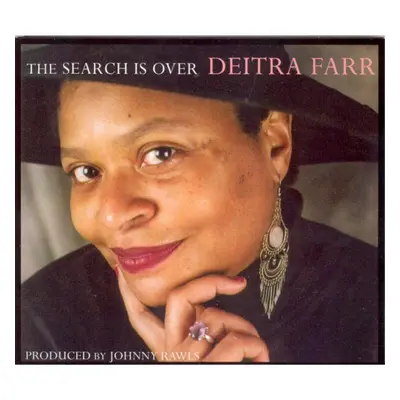 "The Search Is Over" ("Deitra Farr") (CD / Album)