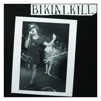 Bikini Kill (Bikini Kill) (Vinyl / 12" EP)