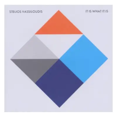 "It Is What It Is" ("Stelios Vassiloudis") (CD / Album)