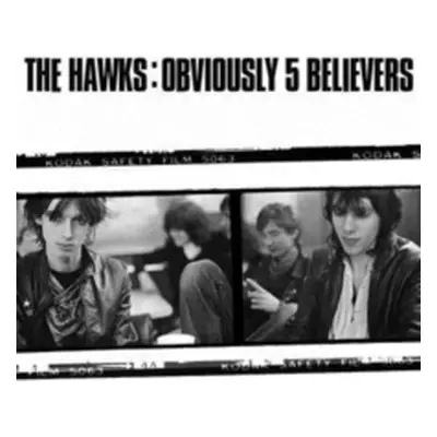 "Obviously 5 Believers" ("The Hawks") (Vinyl / 12" Album)