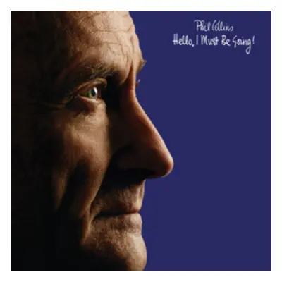 "Hello, I Must Be Going" ("Phil Collins") (Vinyl / 12" Album)