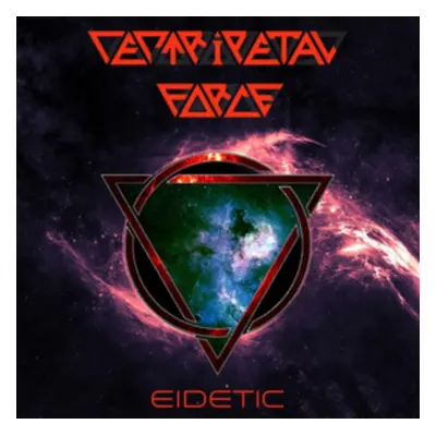 "Eidetic" ("Centripetal Force") (CD / EP)