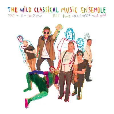 "Tout Va Bien Se Passer" ("Wild Classical Music Ensemble") (Vinyl / 12" Album)