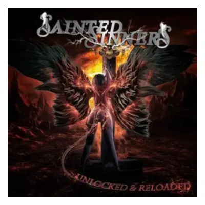 "Unlocked & Reloaded" ("Sainted Sinners") (CD / Album)