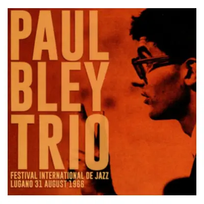 "Festival International De Jazz Lungano" ("Paul Bley Trio") (CD / Album)