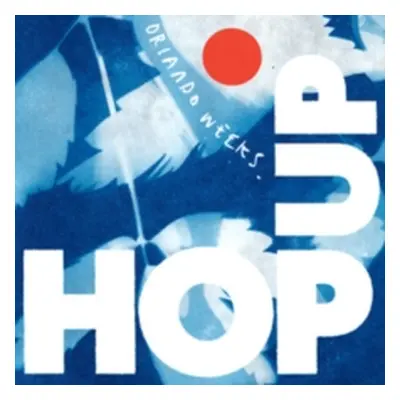 "Hop Up" ("Orlando Weeks") (CD / Album)