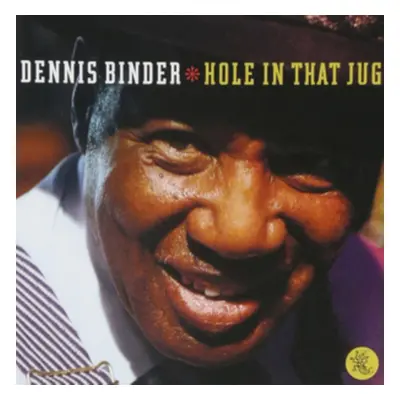 "Hole in That Jug" ("Dennis Binder") (CD / Album)