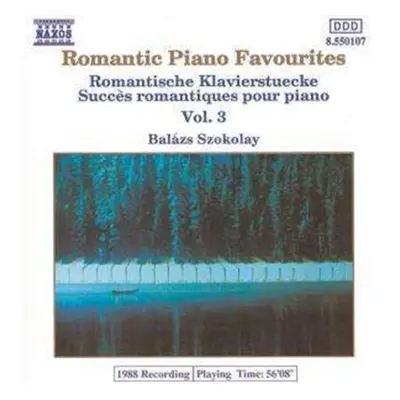 "Romantic Piano Favourites 3 (Szokolay, Nagy)" ("") (CD / Album)