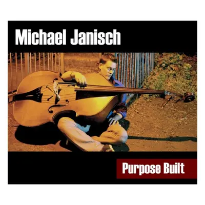 "Purpose Built" ("Michael Janisch") (CD / Album)