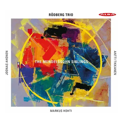 "Rdberg Trio: The Mendelssohn Siblings" ("") (CD / Album)