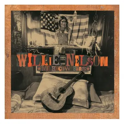 "Milk Cow Blues" ("Willie Nelson") (Vinyl / 12" Album (Limited Edition))