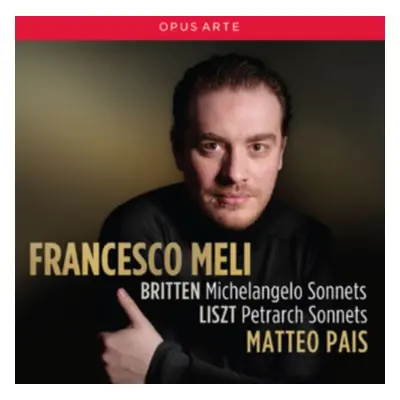 "Britten: Michelangelo Sonnets/Liszt: Petrarch Sonnets" ("") (CD / Album)