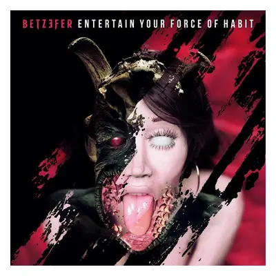 "Entertain Your Force of Habit" ("Betzefer") (CD / Album Digipak)