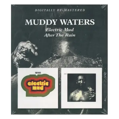 "Electric Mud/After the Rain" ("Muddy Waters") (CD / Remastered Album)