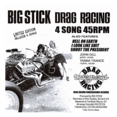 "Drag Racing" ("Big Stick") (Vinyl / 7" Single)