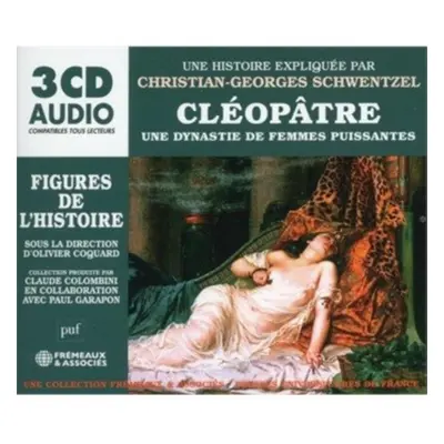 "Cloptre - Une Dynastie De Femmes Puissantes Figures De L'his..." ("Christian-Georges Schwentzel