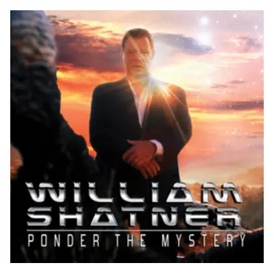 "Ponder the Mystery" ("William Shatner") (Vinyl / 12" Album)