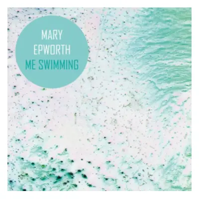 "Me Swimming (Remixes)" ("Mary Epworth") (Vinyl / 12" EP Coloured Vinyl)