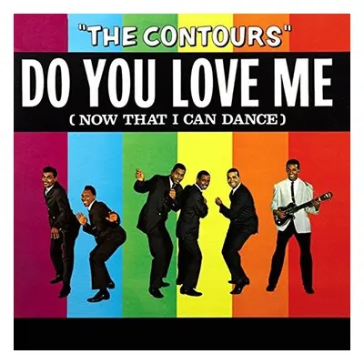 "Do You Love Me (Now That I Can Dance)" ("The Contours") (Vinyl / 12" Album)