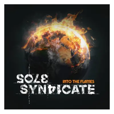 "Into the flames" ("Sole Syndicate") (CD / Album Digipak)