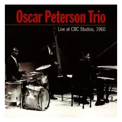 "Live at CBC Studios, 1960" ("Oscar Peterson Trio") (CD / Album)