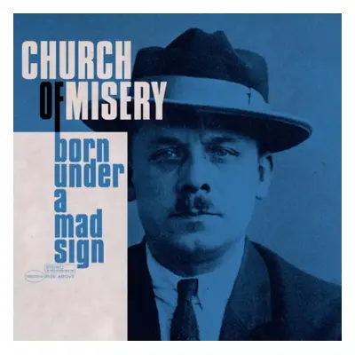 "Born under a mad sign" ("Church of Misery") (CD / Album)