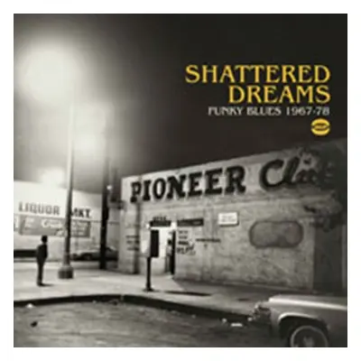 "Shattered Dreams Funky Blues 196778" ("") (CD / Album)