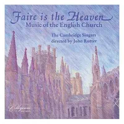 "Faire is the Heaven: Music of the English Church" ("") (CD / Album)