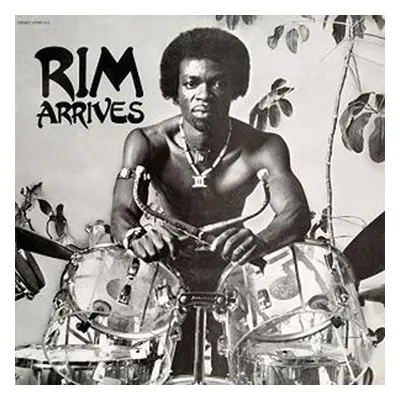 "Rim Arrives/International Funk" ("Rim Kwaku Obeng and the Believers") (Vinyl / 12" Album)