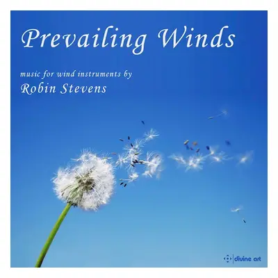 "Prevailing Winds: Music for Wind Instruments By Robin Stevens" ("") (CD / Album)