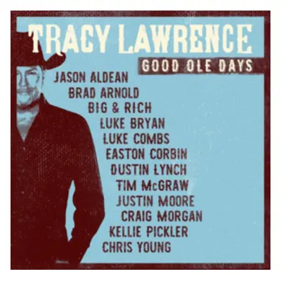 "Good Ole Days" ("Tracy Lawrence") (CD / Album)