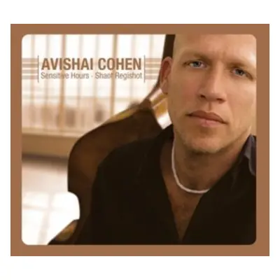 "Sensitive Hours -shaot Regishot" ("Avishai Cohen") (CD / Album)