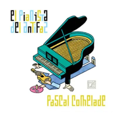 "El Pianista Del Antifaz" ("Pascal Comelade") (CD / Album)