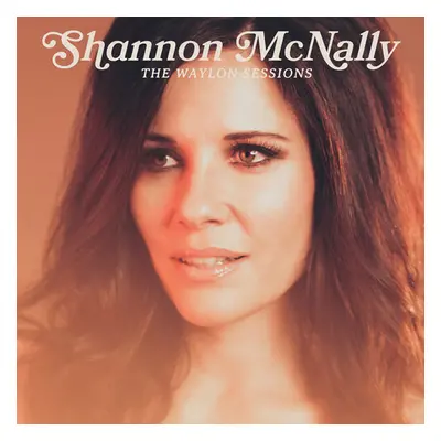 "The Waylon Sessions" ("Shannon McNally") (CD / Album Digipak)