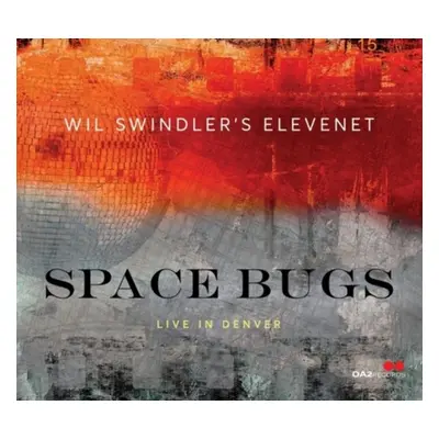 "Space bugs" ("Wil Swindler's Elevenet") (CD / Album)