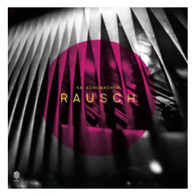 "Kai Schumacher: Rausch" ("") (Vinyl / 12" Album)